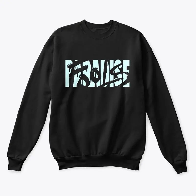 "Fools Paradise" Sweatshirt